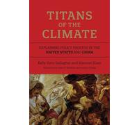 Xiaowei Xuan Kelly Sims Gallagher Titans of the Climate (Tascabile)