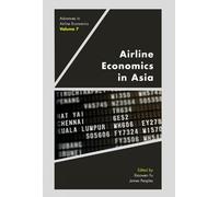 Xiaowen Fu Airline Economics in Asia (Copertina rigida)