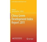 Xiaoxi Li China Green Development Index Report 2011 (Copertina rigida)