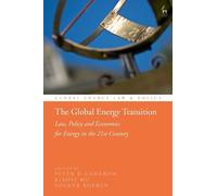 Xiaoyi Mu The Global Energy Transition (Tascabile) Global Energy Law and Policy