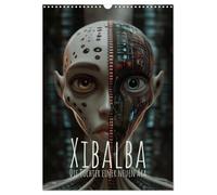 Xibalba - Die Töchter einer neuen Ära (Wandkalender 2026 DIN A3 hoch), CALVENDO Monatskalender: Hüterinnen der Wandlung zwischen Welten