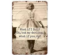 Xiddxu Targa in metallo con scritta in lingua inglese "What If I Fall?Oh But My Darling What If You Fly", decorazione da parete divertente per casa, cucina, bar, stanza, garage, vintage, retrò, 15 x