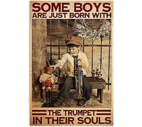 Xiddxu Targa in metallo retrò, 14 x 20 cm, con scritta in inglese "Some Boys are Born with The Trumpet in Their Souls", decorazione artistica per la casa, poster in metallo con pittura in stagno
