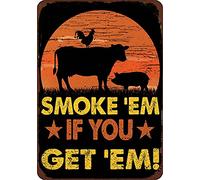 Xiddxu Targa vintage in metallo con scritta "Smoke Em If You Got Em ", targa da parete per casa, bar, cucina, garage, 20 x 14 cm