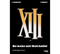 XIII 30: So Help Me God!: Agentencomic für Fans von Jason Bourne