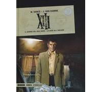 XIII. Il giorno del sole nero-Là dove va l'indiano. Vol. 1