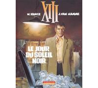 XIII Tome 1 : Le jour du soleil noir