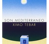 Ximo Tebar - Son Mediterraneo