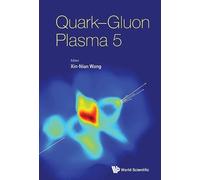 Xin-nian Wang Quark-gluon Plasma 5 (Copertina rigida)