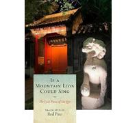 Xin Qiji If a Mountain Lion Could Sing (Tascabile)