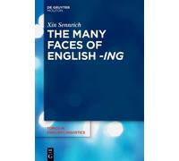 Xin Sennrich The Many Faces of English -ing (Copertina rigida)