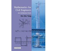 Xin-She Yang Mathematics for Civil Engineers (Tascabile)