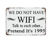 XingFox Abbiamo il WiFi, parliamo tra di noi, cartello in metallo finto con citazioni divertenti, cartello in metallo motivazionale, decorazione da parete rustica, 8x12 pollici