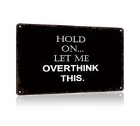 XingFox Aspetta, lasciami ripensare per bar, casa, soggiorno, camera da letto, cucina, giardino, garage, bar, pub, cartello in latta, 8x12 pollici