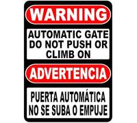 XingFox Cartello di avvertimento Cancello automatico: non spingere o salire. Inglese e spagnolo. Pubblicità Porta Automatica. Cartello di sicurezza in alluminio da 8x12 pollici per esterni e interni.