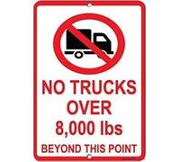 XingFox Cartello in latta con avvertenza/Vietato il transito ai camion di peso superiore a 8.000 libbre oltre questo punto/Cartello in metallo per parcheggio in garage, alluminio, 8x12 pollici