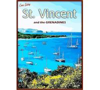 XingFox Cartello in metallo con scritta Come Sail St. Vincent and the Grenadines Caribbean Travel Decor, stampa in metallo, decorazione da parete vintage, 8x12 pollici