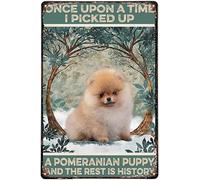 XingFox Cartello in metallo retrò vintage C'era una volta che ho preso un cucciolo di Pomerania e il resto è storia, decorazione da parete per interni ed esterni, 8x12 pollici.