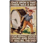 XingFox Cartello in metallo retrò vintage C'era una volta un ragazzo che amava davvero i tamburi e il cane, decorazione da parete per interni ed esterni, 8x12 pollici.