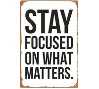 XingFox Targa decorativa da parete vintage in latta Rimani concentrato su ciò che conta, per bar, fattoria, pesca, garage, giardino, cortile, 8 x 12 pollici