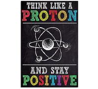XingFox Targhe in metallo per la scienza in classe, Pensa come un protone e resta positivo, poster retrò, decorazione per la stanza, decorazione da parete per la classe, 8x12 pollici