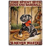 XingFox Vintage, poster in metallo e alluminio, decorazione da parete, 8x12 pollici, con scritta Il tempo trascorso con i cani e il baseball non sono mai sprecati