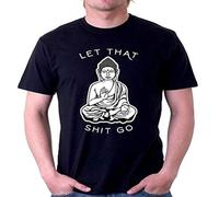 XINJIEDIAN Buddha Let That Shit Go Relax Chill Peace Spririt O-Neck 100% Cotton Short Sleeve Unisex T-Shirt S