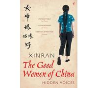 Xinran The Good Women Of China (Tascabile)