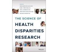 Xinzhi Zhang The Science of Health Disparities Research (Copertina rigida)