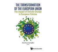 Xira Ruiz-campi Transformation Of The European Union, The: Th (Copertina rigida)