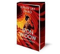 Xiran Jay Zhao Iron Widow - Rache im Herzen: Roman - Die Tik (Copertina rigida)
