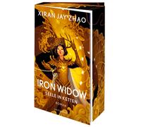 Xiran Jay Zhao Iron Widow - Seele in Ketten: Roman - Die TikTok-Sen (Tascabile)