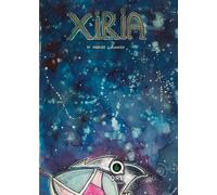 Xiria - Un viaggio in utopia di Giandiego Marigo, 2019, Youcanprint