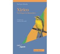 Xirico. Voci di pace in Mozambico
