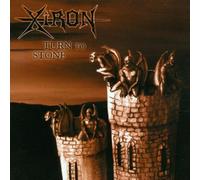 Xiron - Turn to Stone
