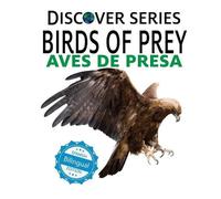 Xist Publishing Birds of Prey / Aves de Presa (Tascabile)
