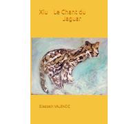 Xiu Le Chant du Jaguar