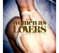 XIU XIU - WOMEN AS LOVERS -CD+DVD-
