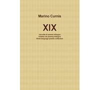 XIX: raccolta di poesie trilingue - kolekto de poemoj trilingve - three-language poems collection