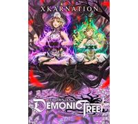 Xkarnation Reborn as a Demonic Tree 4 (Tascabile) Reborn as a Demonic Tree