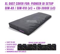 XL DUST COVER per PIONEER DJ SETUP (DJM-A9, V10 + CDJ-3000X (x3))