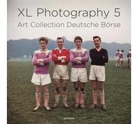 XL Photography 5: Art Collection Deutsche Borse
