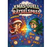 XMAS-Duell & Rätselspaß: 24 spannende Sudoku-Duelle im weihnachtlichen Design - Logikspaß für Paare, Freunde & Familien