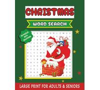 Xmas Word Search Puzzle Book: 50 Festive Word Search Puzzles - Large Print for Adults and Seniors - Solutions Included