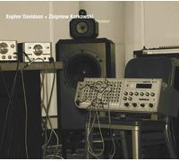 Xopher Davidson+ Zbigniew Karkowski - Processor