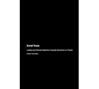 Xorai Voss: Leading the Ethereal Matterform Equality Movement on Thraxis