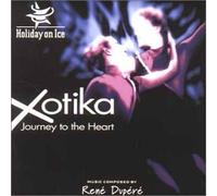Xotica - Journey To The Heart Import
