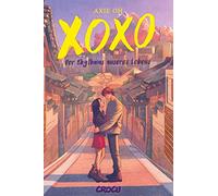 XOXO - Der Rhythmus unseres Lebens