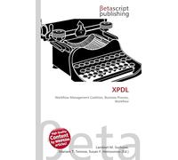 XPDL: Workflow Management Coalition, Business Process, Workflow