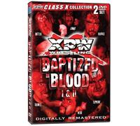 Xpw Class-X Presents - Baptized in Blood 1-2